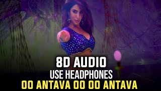 Oo Antava..Oo Oo Antava (8D AUDIO) Pushpa Songs | Allu Arjun,Rashmika | RK Official Creation