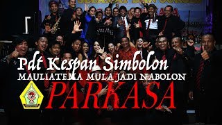 Mauliatema Mula Jadi Nabolon - Pdt Kespan Simbolon Live Deklarasi PARKASA