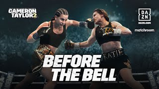CHANTELLE CAMERON VS. KATIE TAYLOR 2 BEFORE THE BELL LIVESTREAM