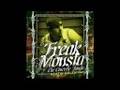 Money Money - Freak Tha Monsta