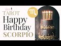 ✨ SCORPIO  BIRTHDAY LIVE TAROT READING WITH STELLA WILDE  ✨