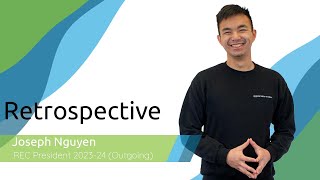 Retrospective: Joseph Nguyen  SAMRU REC President 2023-24