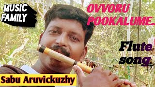 #Ovvoru pookalume#Autograph#Movie#Music Family#Sabu Aruvickuzhy#Flute song#Tamil hit song#