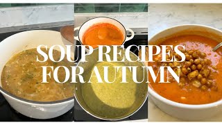 Simple, Delicious Soup Recipes for Autumn | Vegan & Veggie