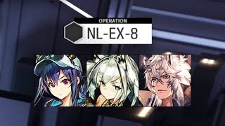 [Arknights] NL-EX-8 | 3 Op Clear