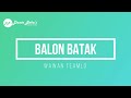 WAWAN TEAMLO - BALON BATAK (KARAOKE)