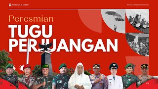 [LIVE] PERESMIAN TUGU PERJUANGAN