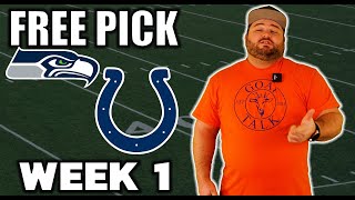 Colts vs Seahawks Free NFL Picks Today | Week 1 Football Predictions | Kyle Kirms