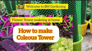 How to make a Flower tower of Coleous/DIY tower/Garden tower make easily at home/trending/Easymethod