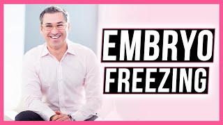 Embryo Freezing [BEST TIPS]