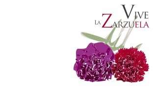 Vive la Zarzuela, 14 de mayo en el Auditorio