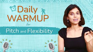 Daily warmup for pitch and flexibility | Raga Shanmukhapriya | VoxGuru ft. Pratibha Sarathy