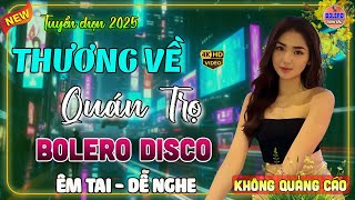 Kho Nhạc Bolero Disco Trữ Tình TOÀN BÀI HAY Đáng 10 ĐIỂM➤Nhạc Vàng Cực Phê, Nghe Cả Xóm Nức Nở [91]