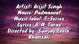 Binte Dil Lyrics | Arijit Singh | Ranveer Singh | Deepika Padukone | Shahid Kapoor