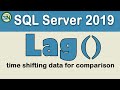 How to use LAG function in SQL Server 2019