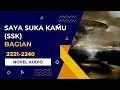 Saya Suka Kamu (SSK)  Bagian 2221-2240