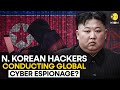 North Korea-backed hackers stealing military secrets, says US and allies | WION Originals