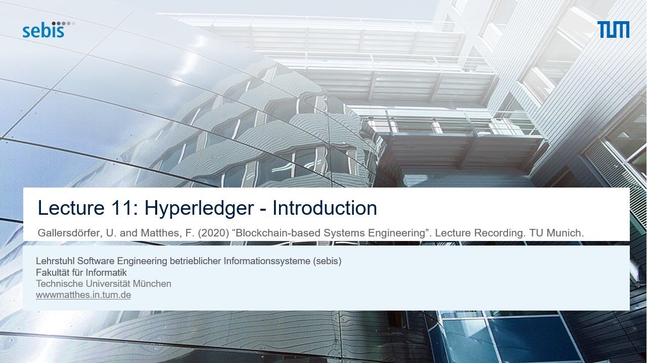 BBSE - Lecture 11: Hyperledger Introduction - YouTube