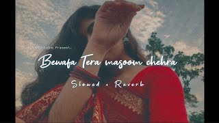 Bewafa Tera Masoom Chehra [ Slowed + Reverb] - Jubin Nautiyal , SLOWEDAudio
