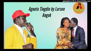 Aguoto Tingdie by Larson Angok Garang