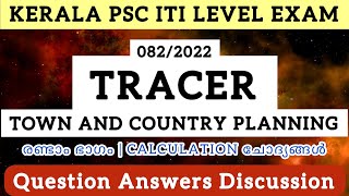 082/2022 TRACER TOWN & COUNTRY PLANNING KERALA PSC ITI LEVEL EXAM CIVIL QUESTION ANSWER DISCUSSION 2