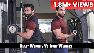 heavy vs light weight for - Fat Lose | Muscle Gain | PANGHAL FITNESS