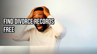 How Does Your Search Detect Divorce Records Online for Free?