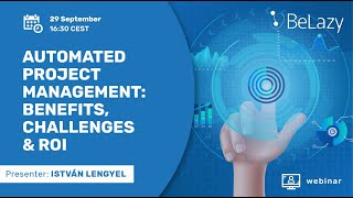 Automated Project Management: Benefits, Challenges & ROI