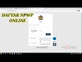 Tutorial Cara Pendaftaran NPWP Orang Pribadi Secara Online