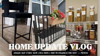 HOME UPDATE: IKEA FINDS | PANTRY ORGANIZATION PART 1 | ARHAUS BAR STOOLS DUPE + MORE!!!!!