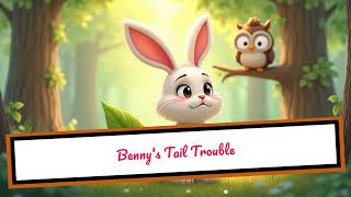 Learn With Benny the Bunny's Missing Tail Adventure | Fun Kids Storytime           #storyforkids