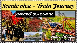 scenic view train journey | fall colors |  అద్భుతమైన దృశ్యం-ఈ రైలు ప్రయాణం