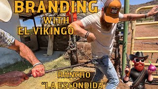 Branding with El Vikingo: Rancho \