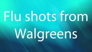 Flu shots from Walgreens - Nothing Definitive Series