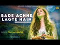Bade Achhe Lagte Hain | Shreya Ghoshal | Madhur Sangeet