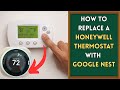 How to Replace a Honeywell Thermostat with Google Nest in Minutes