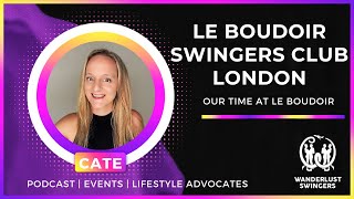 Le Boudoir Swingers Club London - London Swingers Club Review