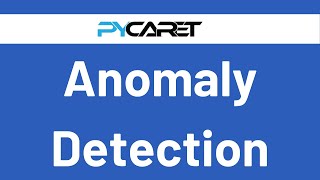 Anomaly Detection | PyCaret | Python