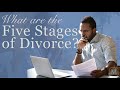 What Are the Five Stages of Divorce?