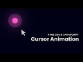 Cursor Animation Effects | On Mousemove, Mouseout & Mouse Stopped - Using HTML, CSS & Javascript