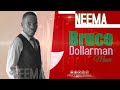 Neema Ya Mungu - Bruce Dollarman