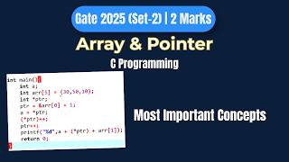 GATE CSE 2025 PYQ | Arrays & Pointers in C