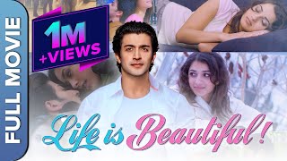 Life Is Beautiful 💖 | Hindi Romantic Comedy Movie | Manoj Amarnani | Anokhi Dalvi | Nancy Brunetta