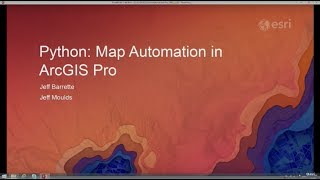 Python: Map Automation in ArcGIS Pro