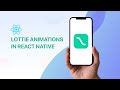 Lottie Animations in React Native | React Native Tutorial