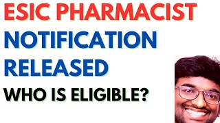 ESIC PHARMACIST NOTIFICATION RELEASED