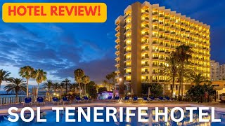 4 STAR LUXURY?!? - SOL TENERIFE HOTEL IN SANTA CRUZ DE TENERIFE REVIEW!