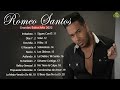 Romeo Santos - Super Exitos Mix 🤩 Romeo Santos Greatest Hits Full Album 🤩 Romeo Santos Best Songs