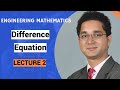 Engineering Mathematics | Difference Equation | Lecture 2