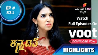 Kannadathi | ಕನ್ನಡತಿ | Episode 531 | Highlights